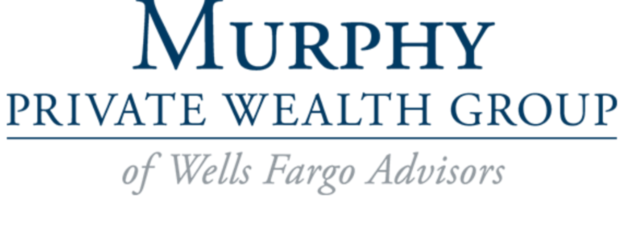 Murphy Private Wealth Group of Wells Fargo Advisors